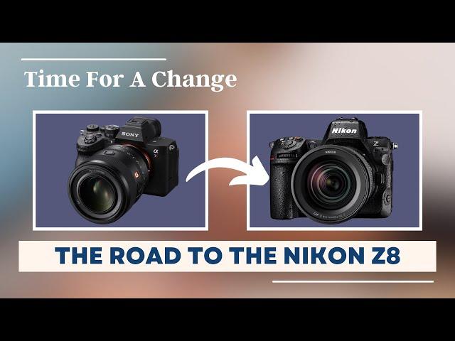 My Journey Back To Nikon And The Sony Experience w/A7R V Footage