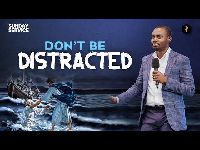 Don't Be Distracted | Phaneroo Sunday Service 317 | Apostle Grace Lubega