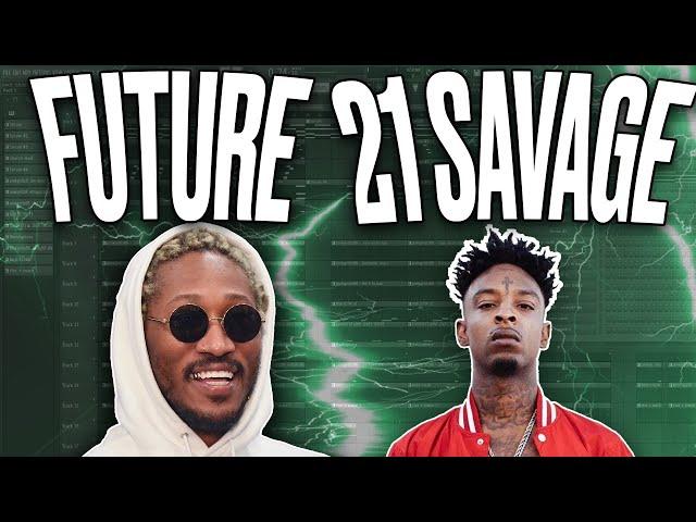 HOW TO MAKE FUTURE x 21 SAVAGE TYPE BEATS (FL STUDIO TUTORIAL)!