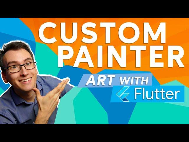 CustomPainter - Art with Flutter