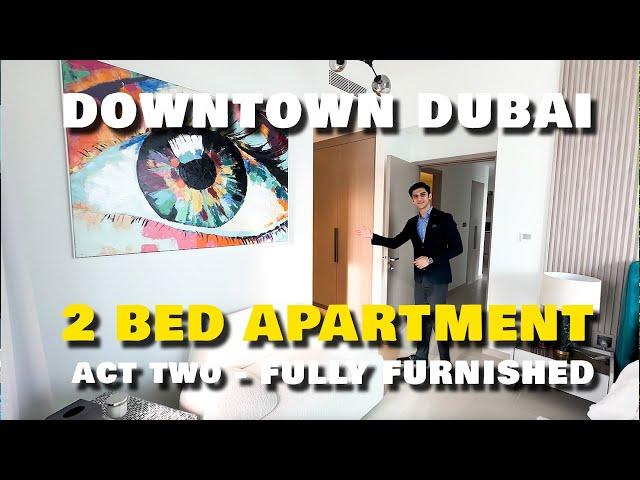 Act one Act two 2 Bedroom Apartment Tour - Downtown Dubai