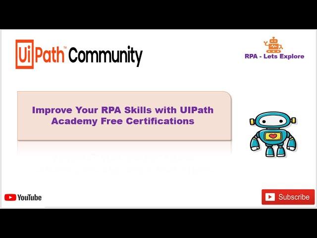 Free RPA Certifications with UiPath Academy Complete Guide