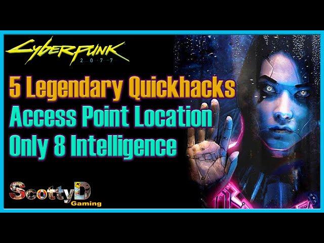 Cyberpunk Legendary Quickhack Low 8 Intelligence Access Point Location (Short Circuit OP and More)