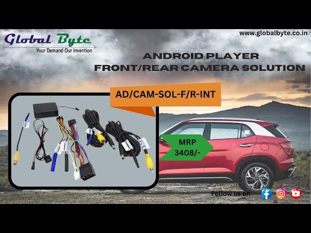 ANDROID PLAYER FRONT/REAR CAMERA SOLUTION