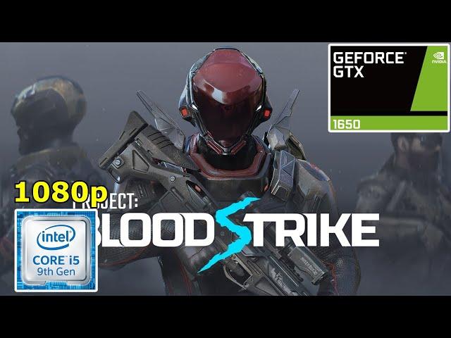 Blood Strike | I5 9300h | GTX 1650 | 16GB Ram