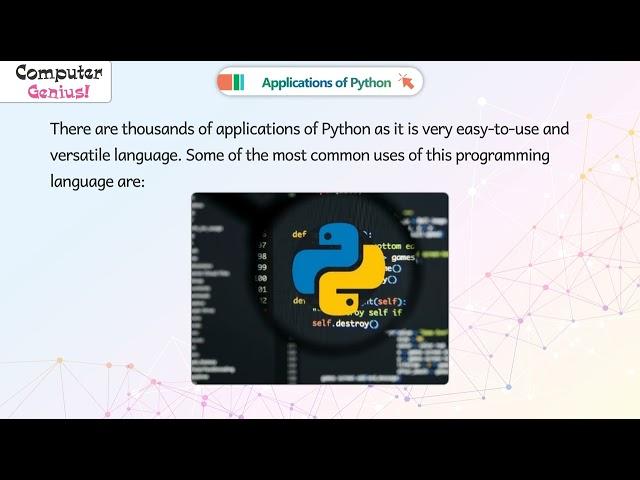 Applications of Python | 𝐂𝐡 10 |Computer Genius |𝐂𝐥𝐚𝐬𝐬 8