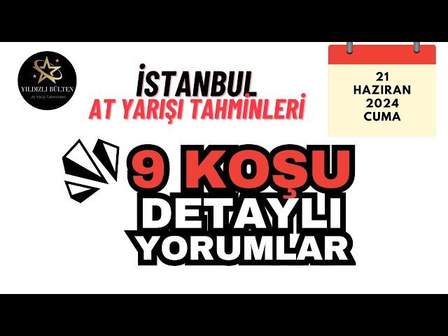 9 KOŞU DETAYLI ANALİZLER. İstanbul At Yarışı Tahminleri