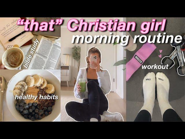 5AM 'THAT' CHRISTIAN GIRL MORNING ROUTINE: healthy christian habits for a productive day 