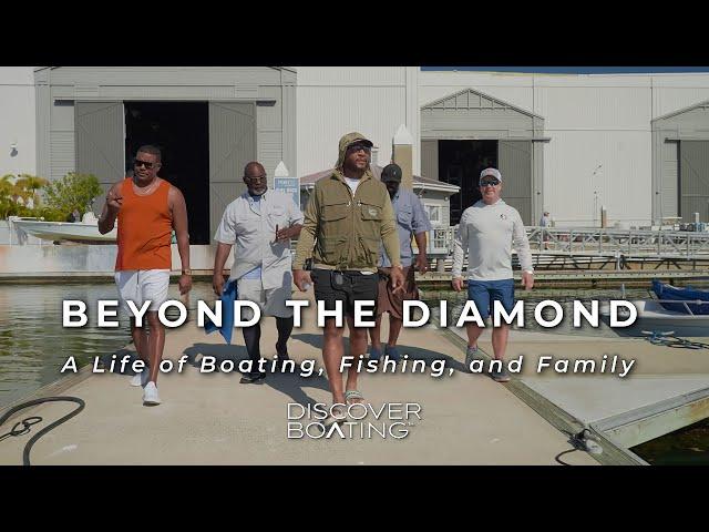 Beyond the Diamond: A Life of Boating, Fishing, and Family