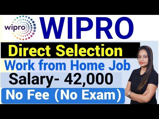 Wipro Recruitment 2024|WIPRO Work From Home Jobs |Technical Government Job|Govt Jobs July 2024 Aug