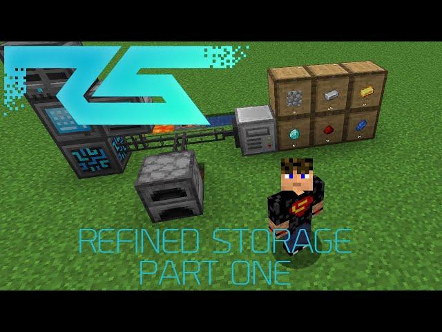 Refined Storage Guide - Part 1 - The Basics (new guide in description)