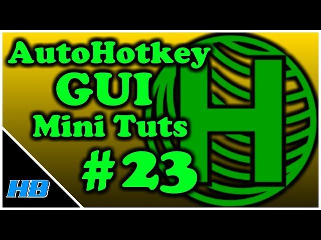 [AHK GUI] AutoHotkey Gui Mini Tut #23 DropDownList 1