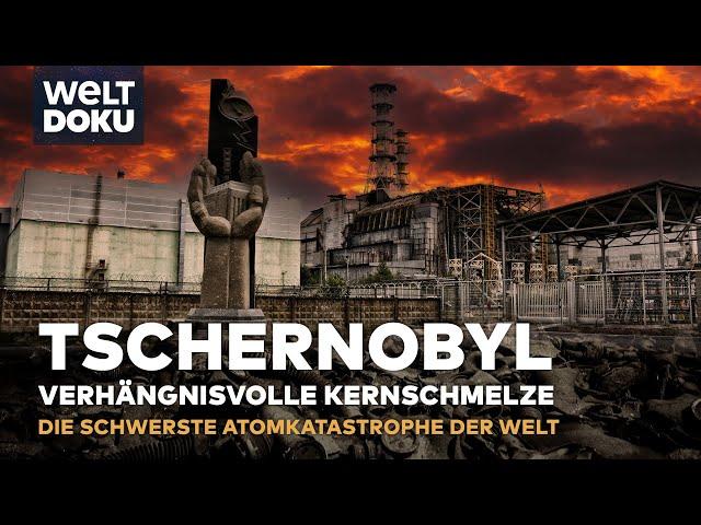 TSCHERNOBYL: Eine Autopsie der schwersten Atomkatastrophe der Welt | WELT HD Doku