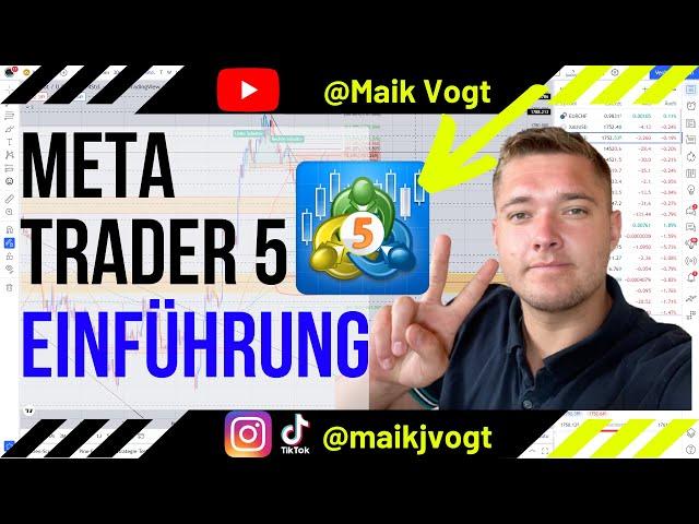 MetaTrader 5 Einführung | MT5 Tutorial | Aufbau, Trading, Charts & Indikatoren! #metatrader