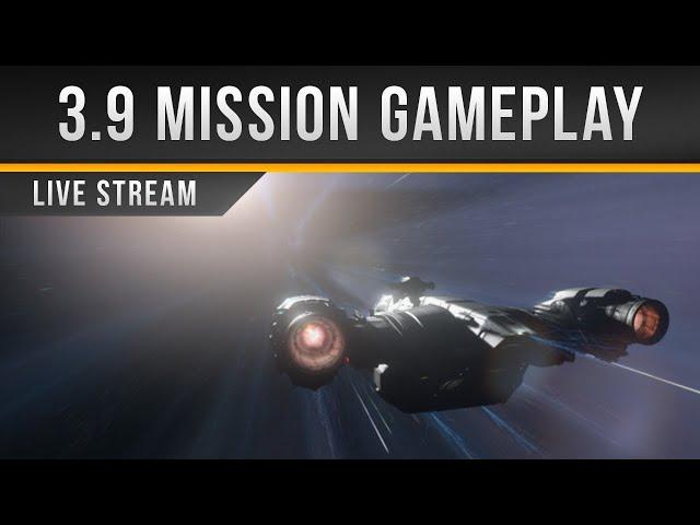 Star Citizen » 3.9 Mission Gameplay