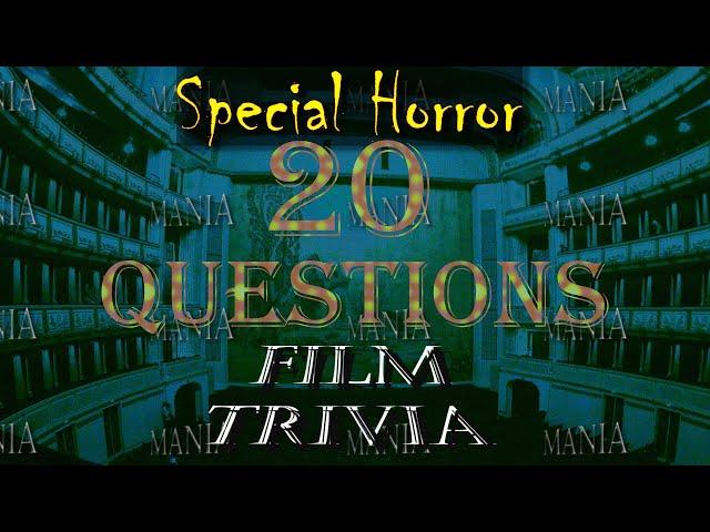 20 Film Trivia Questions - Special Horror