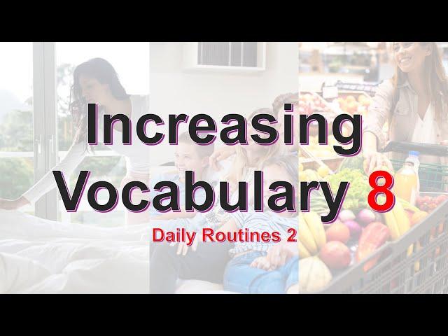 Increasing Vocabulary 8