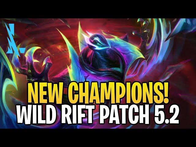 WILD RIFT - New Champions And  event For Patch 5.2 - LEAGUE OF LEGENDS: WILD RIFT