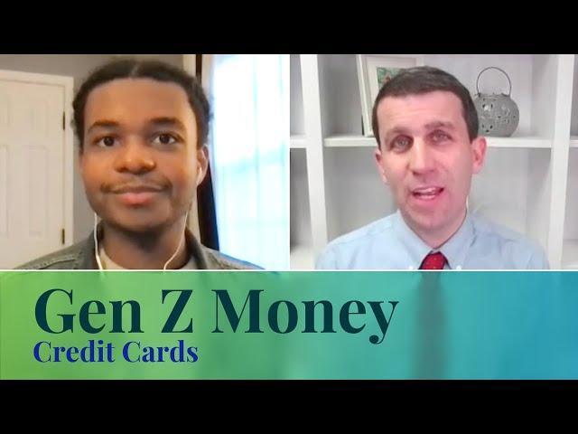 Gen Z Money: Credit Cards