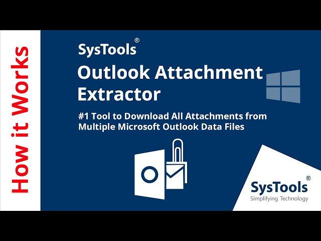 Outlook Attachment Extractor - A Tool to Extract Attachments From Multiple Outlook Emails