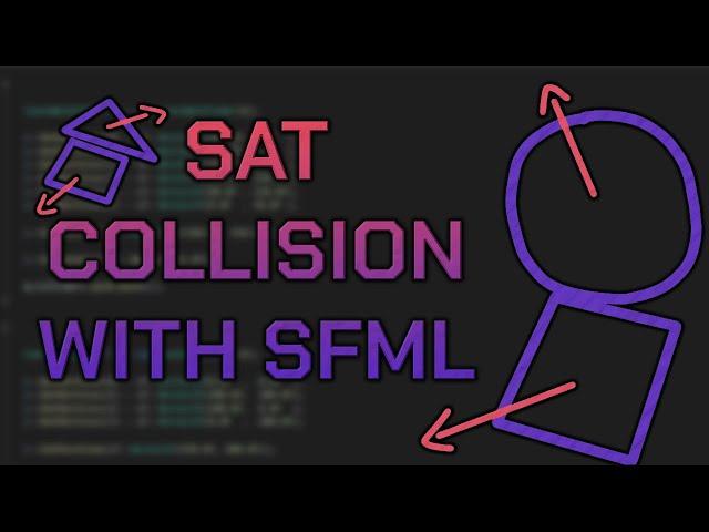 Collision with SAT (SFML) - Little Challenges