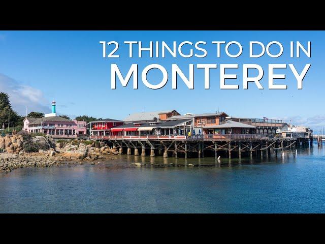 12 Things to do in Monterey: Beaches, Parks, Hikes, Restaurants & an Aquarium