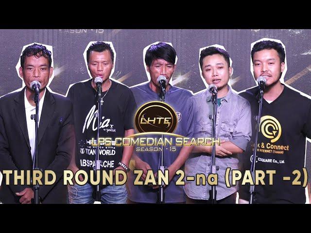 Third Round Zan 2-na  # Part - 2 # Comedian Search 2023