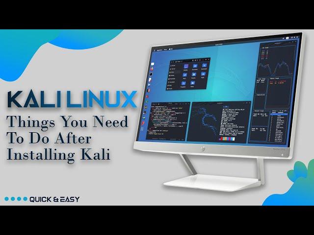 NEW Things To Do After Installing Kali Linux - Kali Linux 2022.3