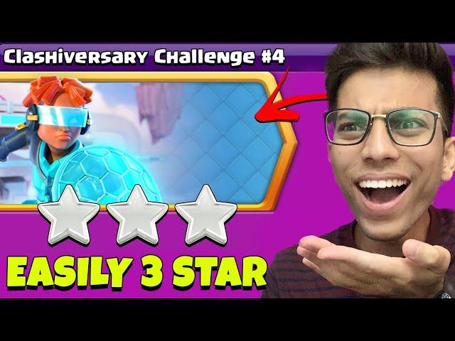 easiest way to 3 star Clashiversary Challenge #4 (Clash of Clans)