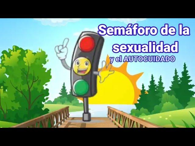 Semáforo de la sexualidad y el AUTOCUIDADO