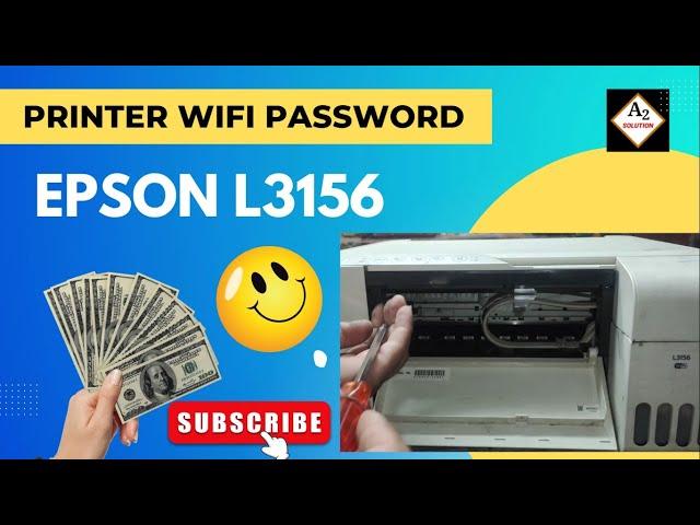 Epson L3156 WiFi Password | Epson L3156 WiFi Setup | Epson Printer #A2solution