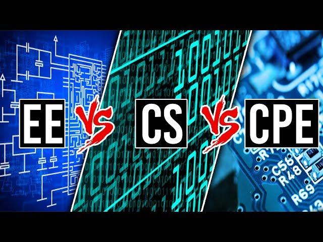 Electrical Vs Computer Engineering Vs Computer Science | A Side by Side Comparison