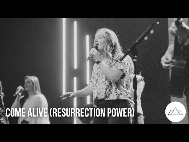 Come Alive (Resurrection Power) | City Hills Worship