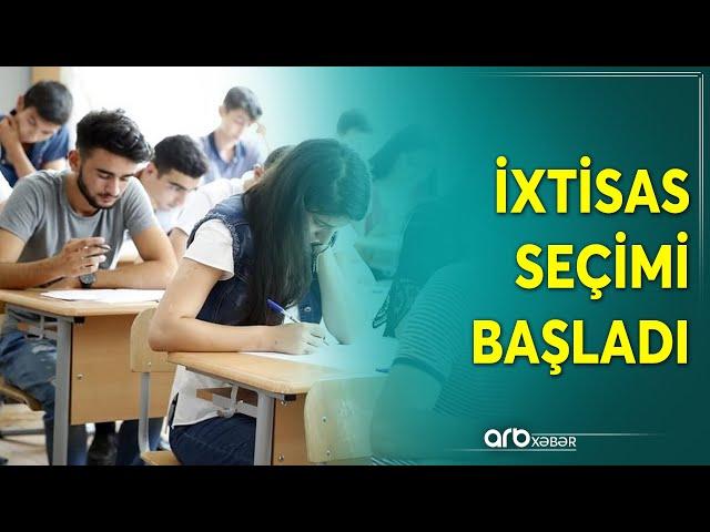 DİQQƏT! Universitetlərə ixtisas seçimi başladı: 2-3 min tələbə…