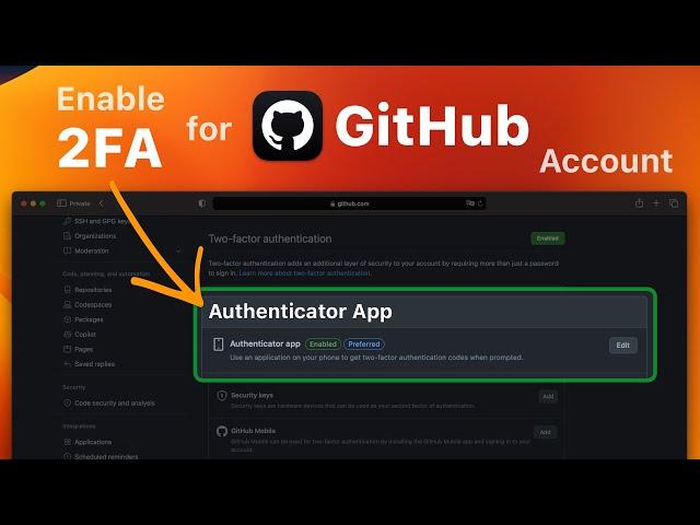 How to Secure Your GitHub Account with 2FA using Authenticator App