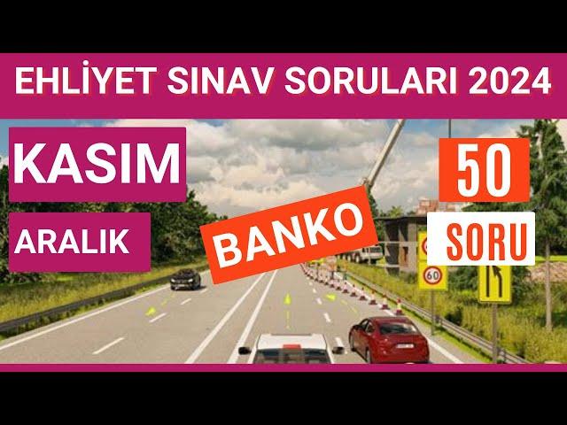 Ehliyet Sınav Soruları 2024 | Kasım, Aralık Çıkmış Ehliyet Sorularını Çöz