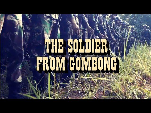 The Soldier From Gombong