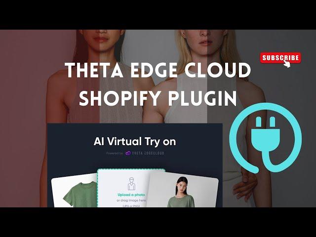 THETA EDGE CLOUD SHOPIFY PLUGIN AI TRY-ON !!! TFUEL !!!