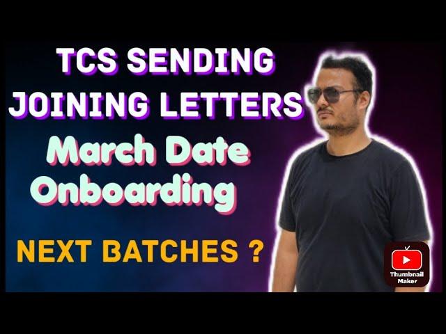 TCS Sending Joining Letters || TCS Onboarding New Batch Update || March Date mass joining