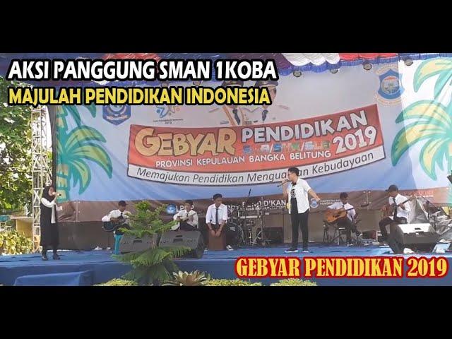 Theme Song "Majulah Pendidikan Indonesia" by: Sunkist Band SMAN 1 Koba