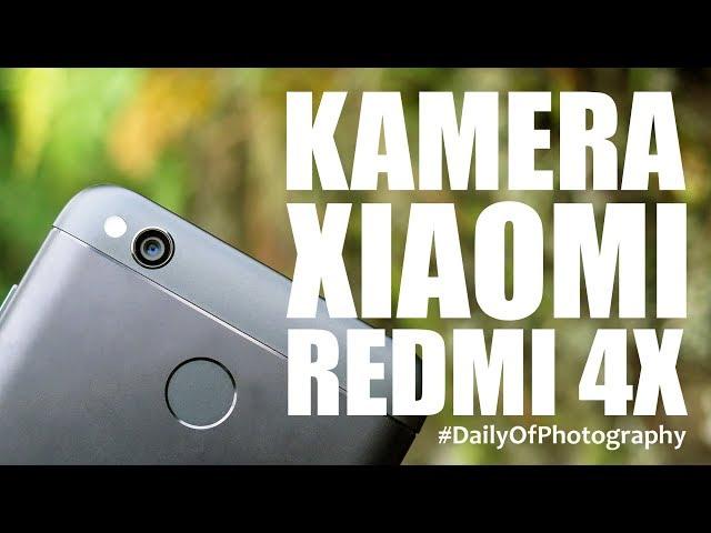 KAMERA HP XIAOMI REDMI 4X HASIL FOTO DAN VIDEO #DOP