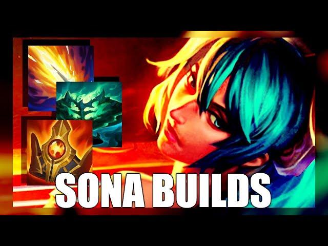 Sona Builds