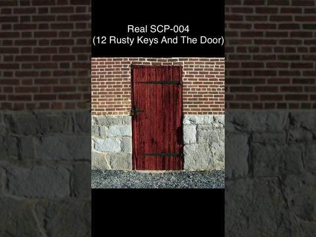 SCP-004 - 12 Rusty Keys and the Door (SCP Library)