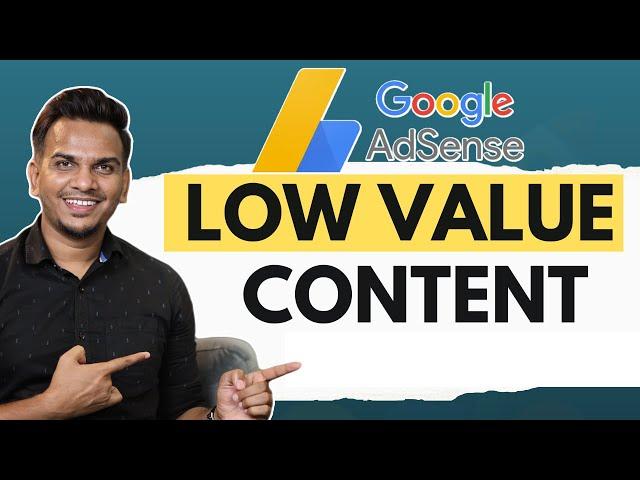 AdSense Low Value Content Problem Fix कैसे करे? | Fix Low Value Content Issue