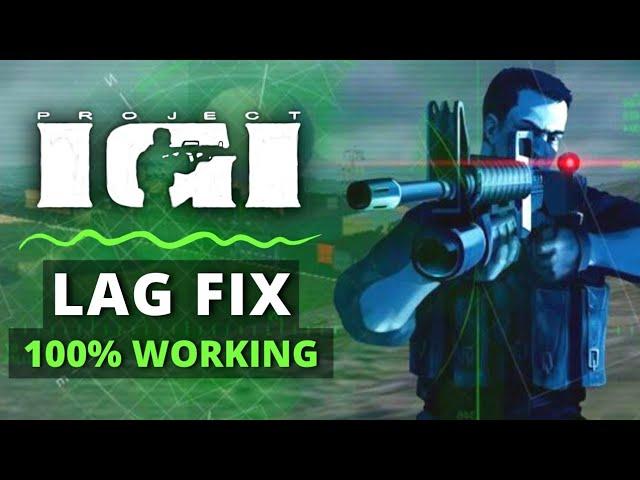 Project IGI - Lag Fix