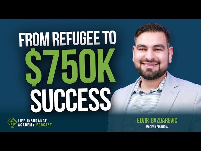 Selling Life Insurance Insurance: From Refugee to $750K Success LIAP Ep251