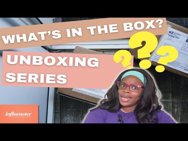  WHAT'S IN THE BOX? | UNBOXING SERIES #WhatsInTheBox #Unboxing #Influenster #ProductReview