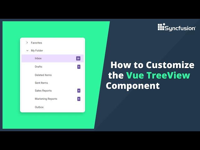 How to Customize the Vue TreeView Component