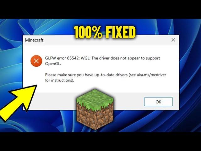 GLFW error 65542 / 65543 WGL The driver does not appear to support Opengl - How To Fix Minecraft 