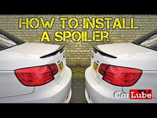 ANY CAR  - How to fit a 'no drill' rear spoiler